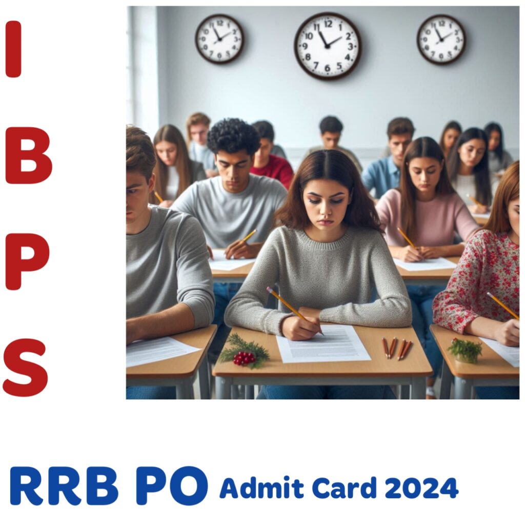 IBPS RRB PO Admit Card 2024