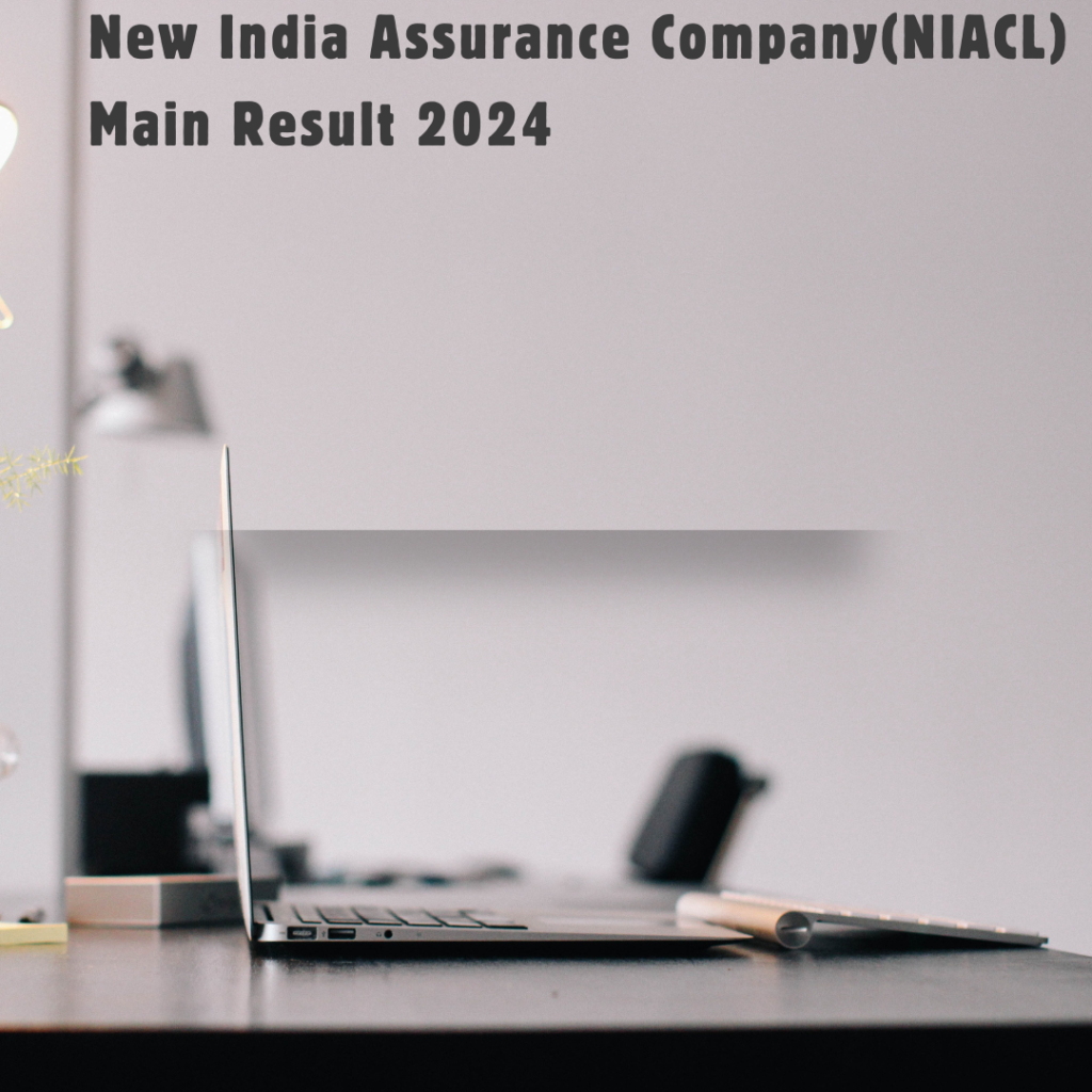 NIACL Assistant Result 2024